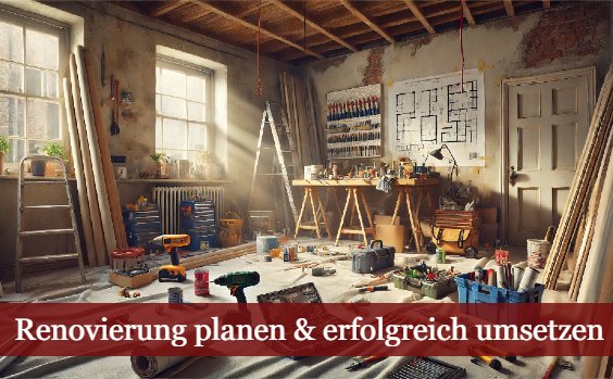 DIY Renovierungsprojekt oder Hausrenovierung planen