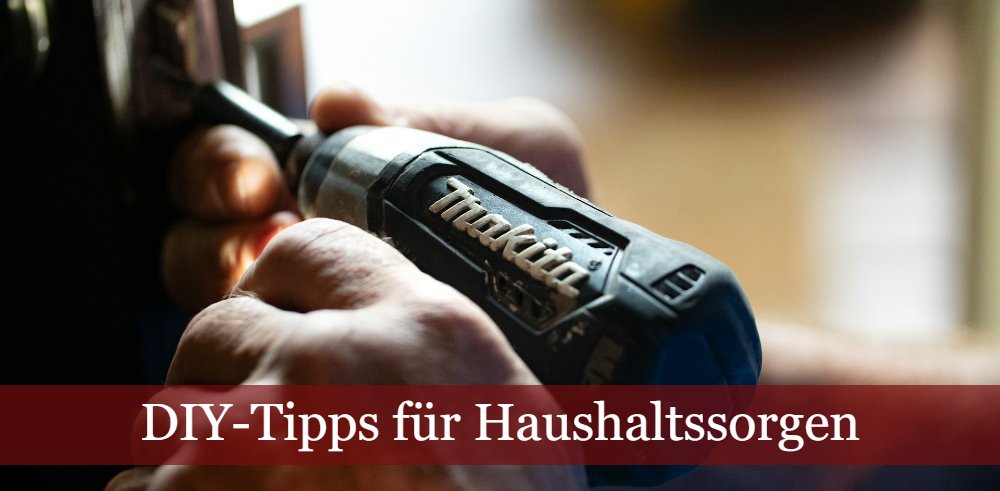 DIY-Tipps für Haushaltssorgen - Symbolbild