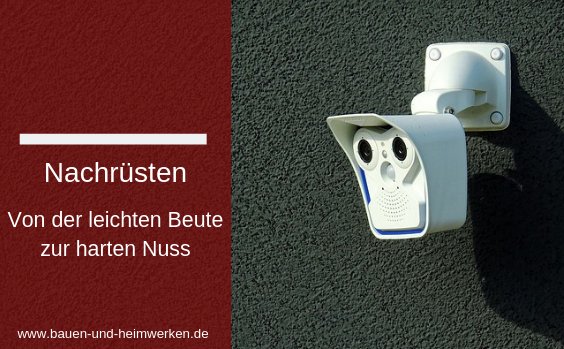 Symbolbild: Einbruchschutz am Haus nachrüsten