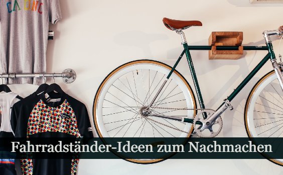 Fahrradständer selber bauen