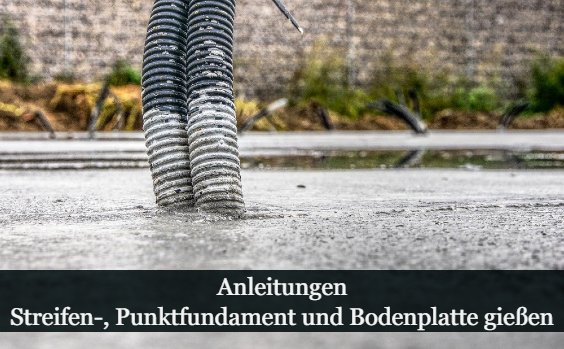 Fundament gießen