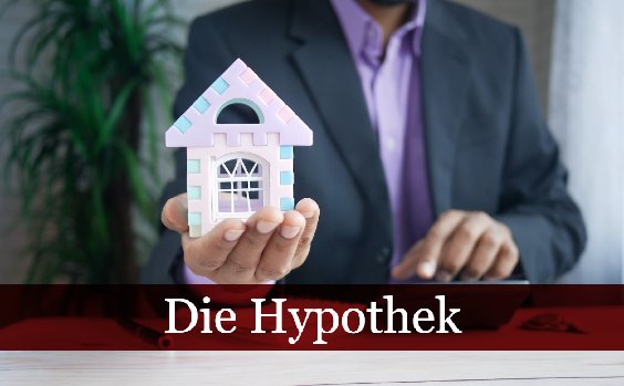 Mann mit Haus, Hypothek