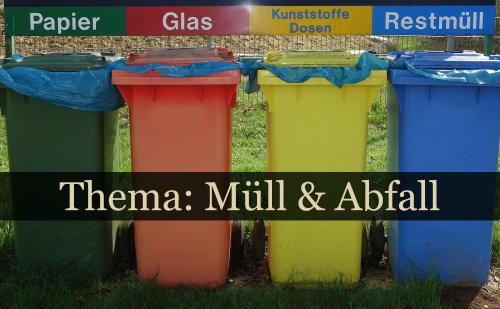 Müll & Abfall