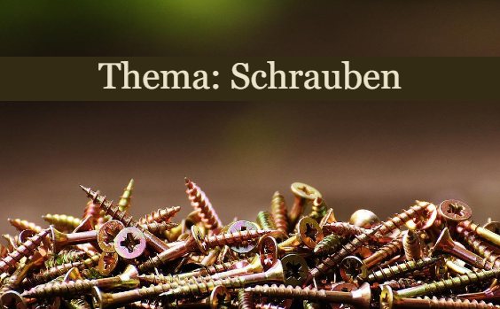 Schrauben