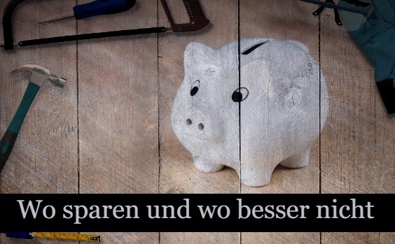 Sparen beim Renovieren