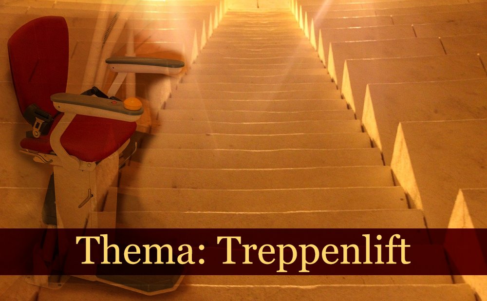 Thema Treppenlift