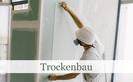 Trockenbau